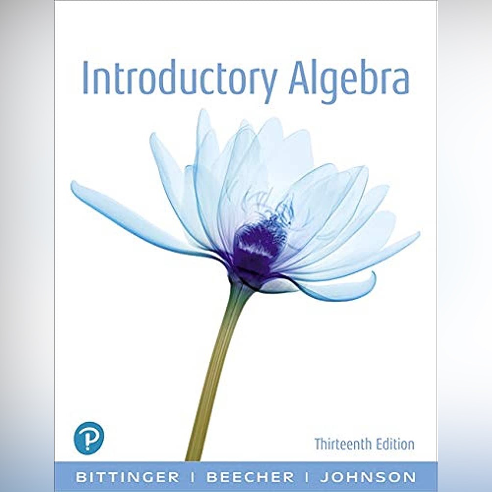Introductory Algebra by Barbara Johnson 13th Edition